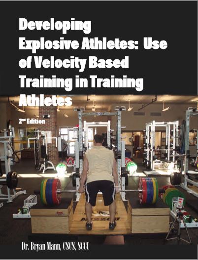Developing Explosive Athletes Use of Velocity Based Training in Training Athletes (2nd Edition) - Pdf